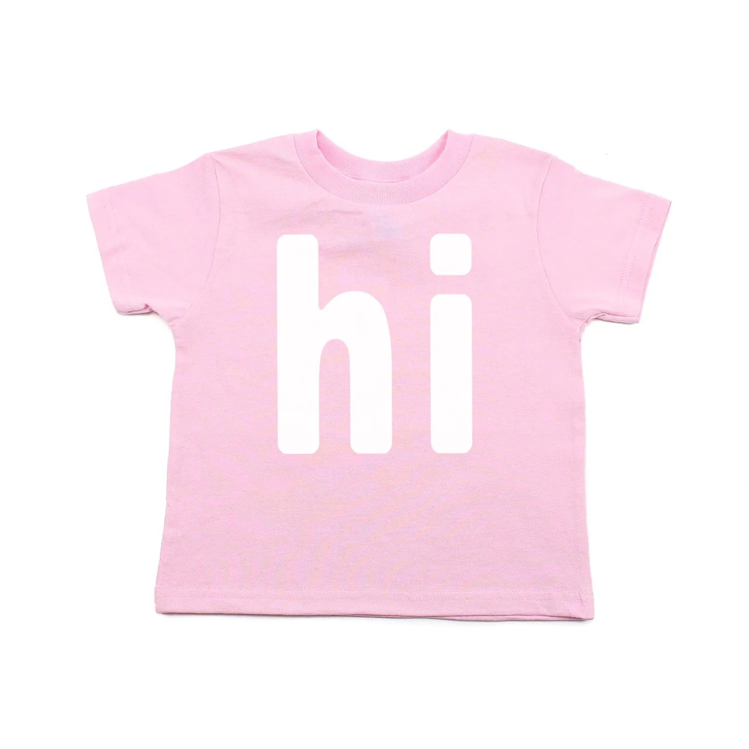 Hi Funny Saying Cute Trendy Girls Toddlers Short Sleeve T-Shirt