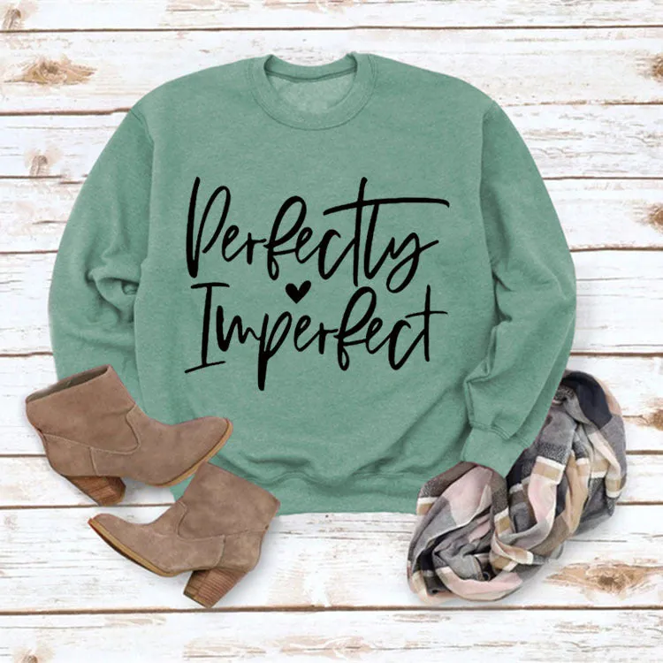 Perfectly Imperfect Monogrammed Women's Sweatshirt