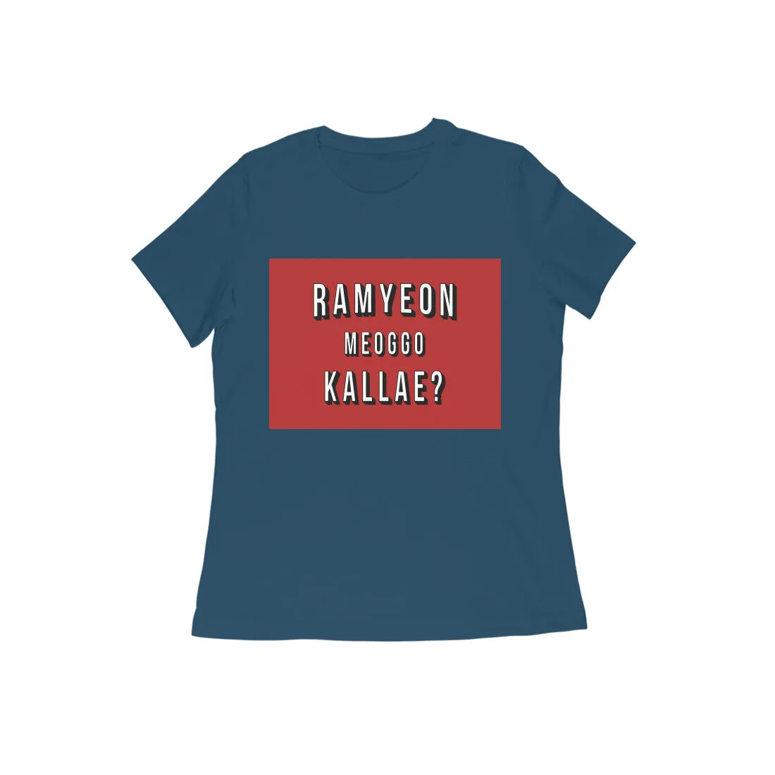 Wanna Have Ramyeon? (IYKYK) - Women's Tee